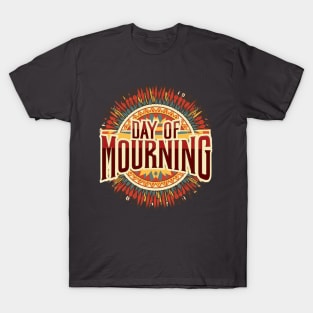 National Day of Mourning – November T-Shirt